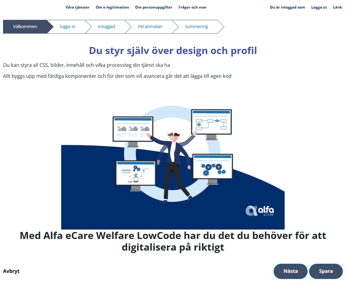 Skapa portaler utifrån dina behov. Allt är konfigurerbart.